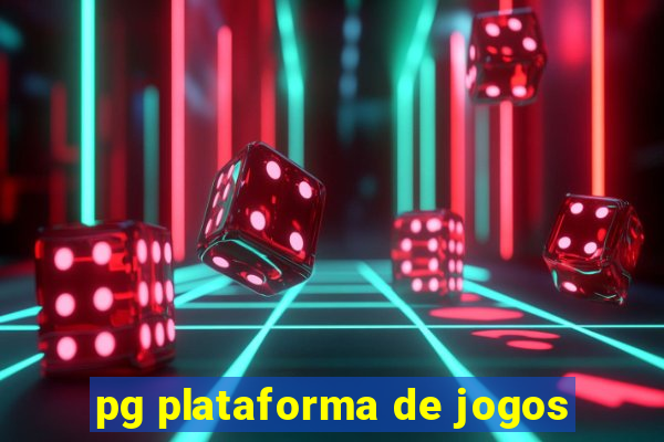 pg plataforma de jogos